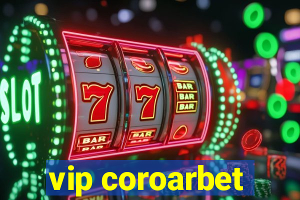 vip coroarbet